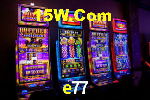 e77,e77.com